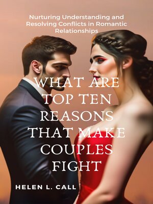 cover image of What Are Top Ten Reasons That Make Couples Fight